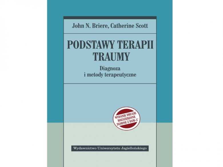 Okładka książki Podstawy terapii traumy