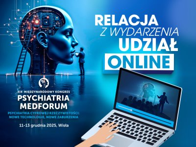 https://static2.medforum.pl/cache/logos/Psychiatria_2025_1920x1440px_ONLINE_10_02_2026-W400H300.jpg