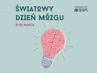 Tydzień Mózgu na Uniwersytecie SWPS w Katowicach pod patronatem ForumNeurologiczne.pl