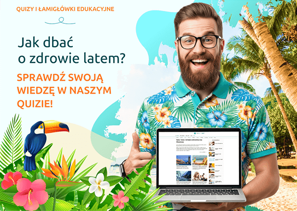 Jak dbać o zdrowie latem? Sprawdź swoją wiedzę w naszym quizie!