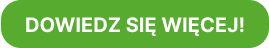 DOWIEDZ SIĘ WIĘCEJ